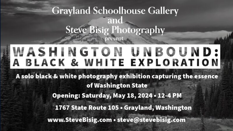 Graphic for my Photo Exhibition: Washington Unbound - A Black and White Exploration